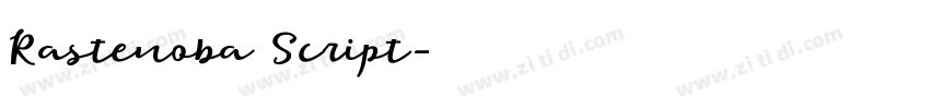 Rastenoba Script字体转换 Rastenoba Script字体转换
